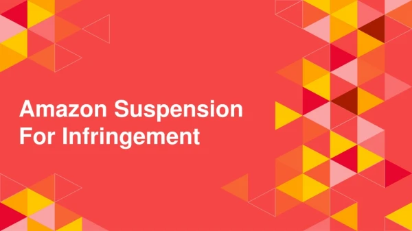 Amazon Suspension For Infringement