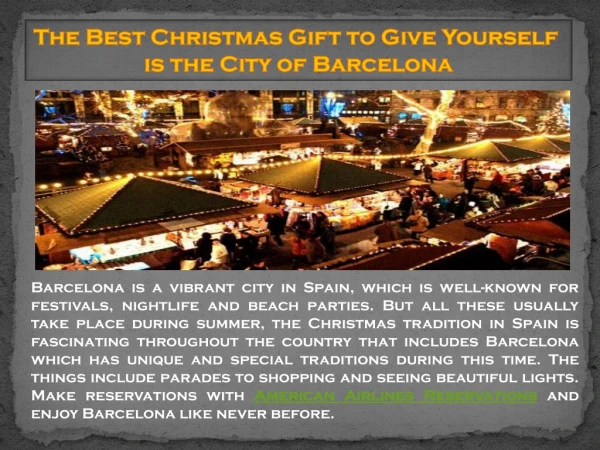 The Best Christmas Gift to Give Yourself is the City of Barcelona