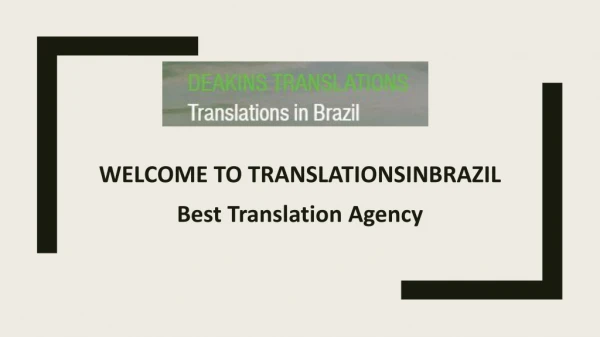 Best Translation Agency - Translationsinbrazil