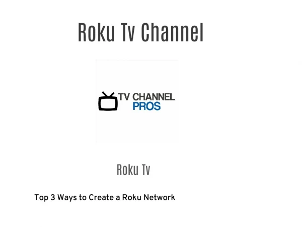 Roku Tv Channel