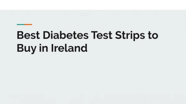Best Diabetes Test Strips to Buy in Ireland