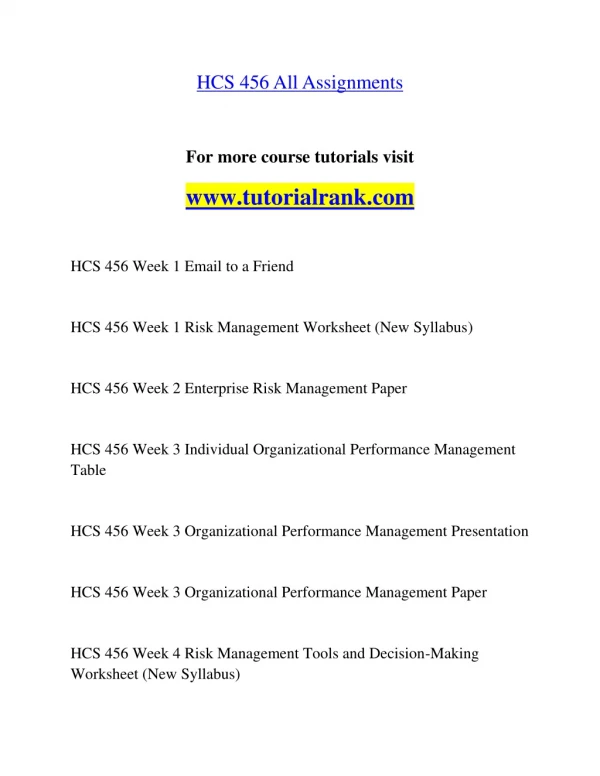 HCS 456 Effective Communication/tutorialrank.com