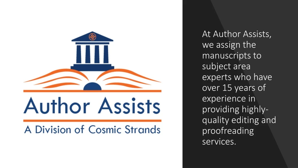 at author assists we assign the manuscripts