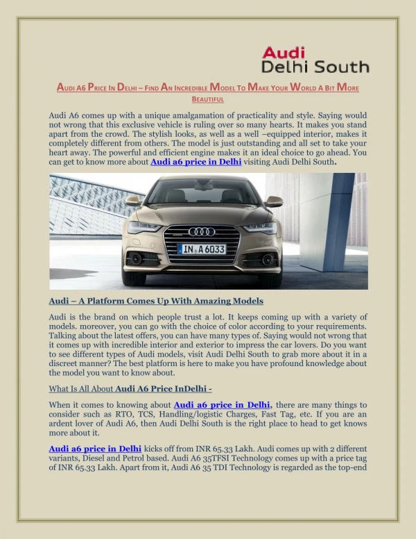 Audi A6 Price In Delhi – Find An Incredible Model To Make Your World A Bit More Beautiful
