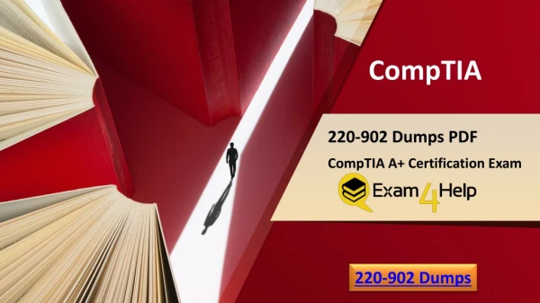 Latest 220-902 Dumps PDF Latest 220-902 Exam Questions
