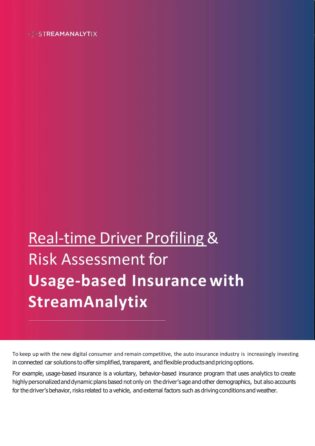 real time driver profiling risk assessmentfor