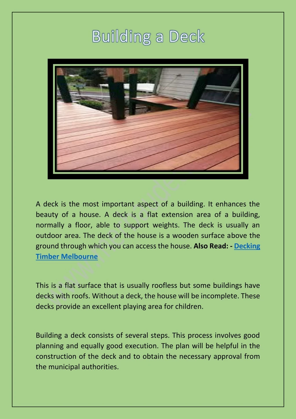 a deck is the most important aspect of a building