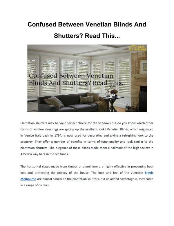 Confused Between Venetian Blinds And Shutters? Read This..
