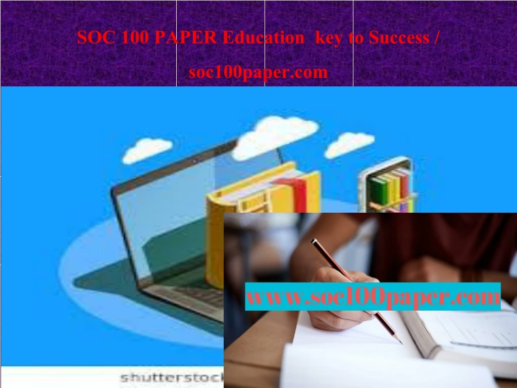 soc 100 paper education key to success soc100paper com