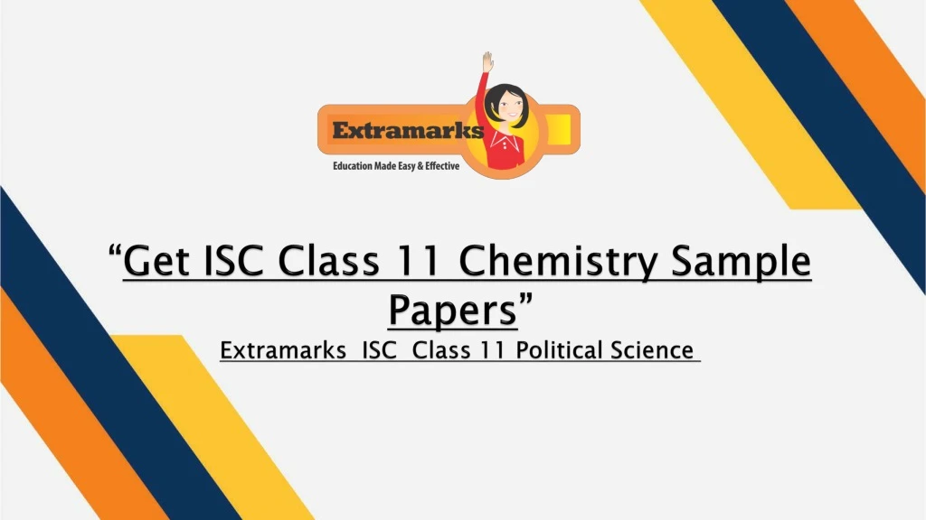 get isc class 11 chemistry sample papers extramarks isc class 11 political science