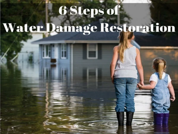 6 Steps of Water Damage Restoration San Bernardino CA by PL Builders & Restoration