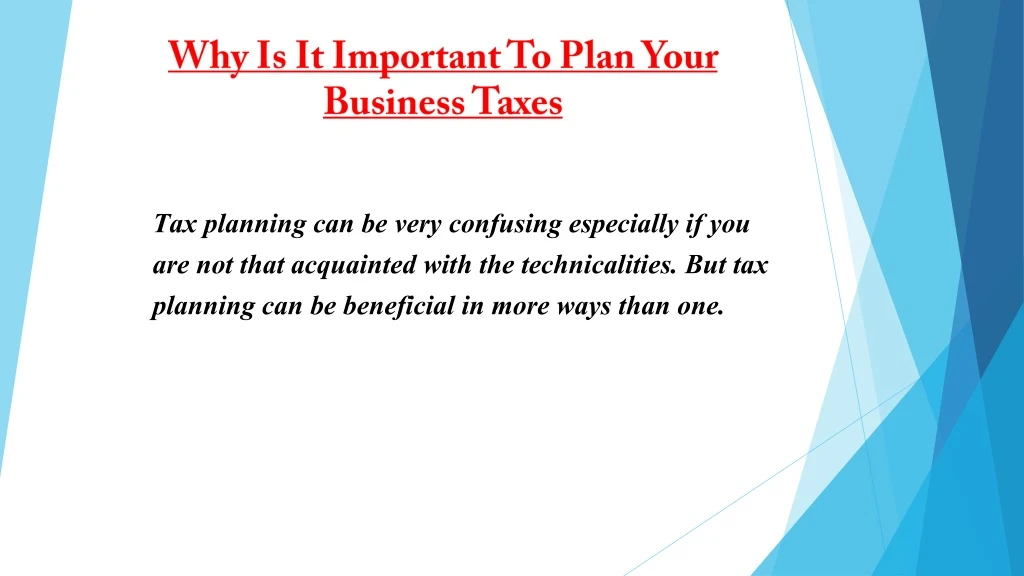 why is it important to plan your business taxes