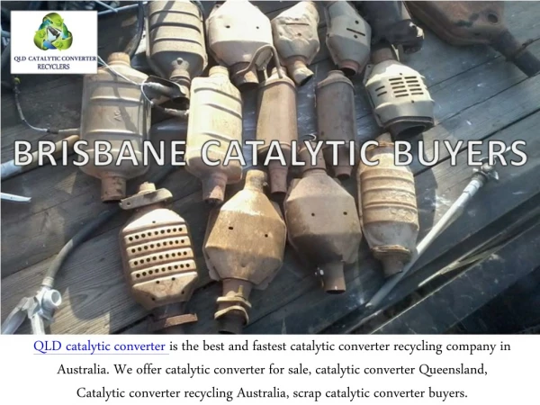 QLD Catalytic Converters - Professional Brisbane Catalytic Buyer Company