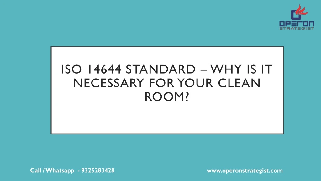 iso 14644 standard why is it necessary for your clean room