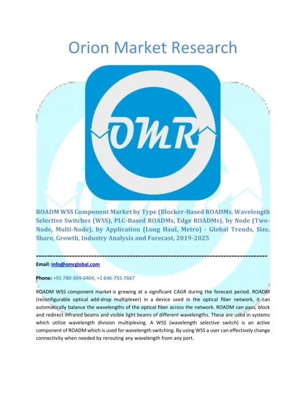 ROADM WSS Component Market: Global Market Size, Industry Trends, Leading Players, Market Share and Forecast 2019-2025