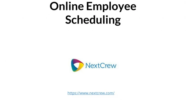 Online Employee Scheduling
