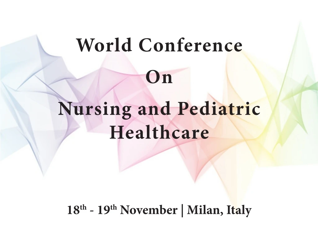 world conference on nursing and pediatric