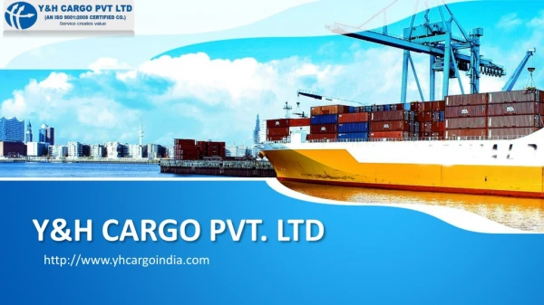 Yhcargo Top Logistic Company In India