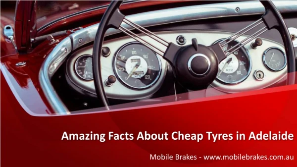 Amazing Facts About Cheap Tyres in Adelaide