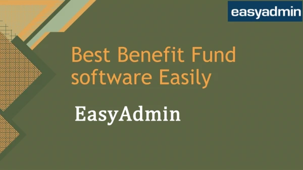 Benefit Fund Software is Easily