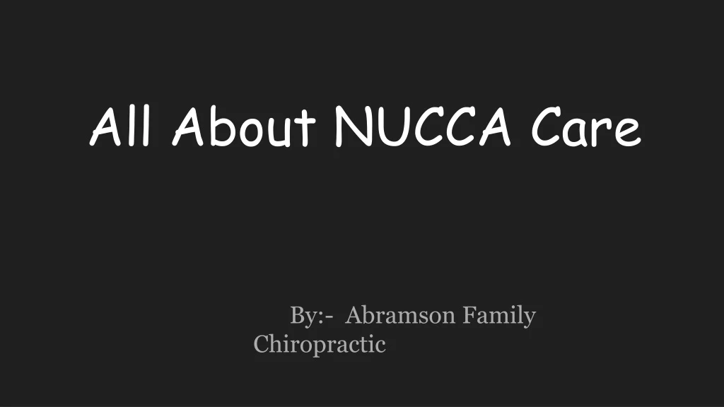 all about nucca care