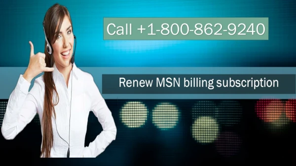 Renew MSN billing subscription | 1-800-862-9240