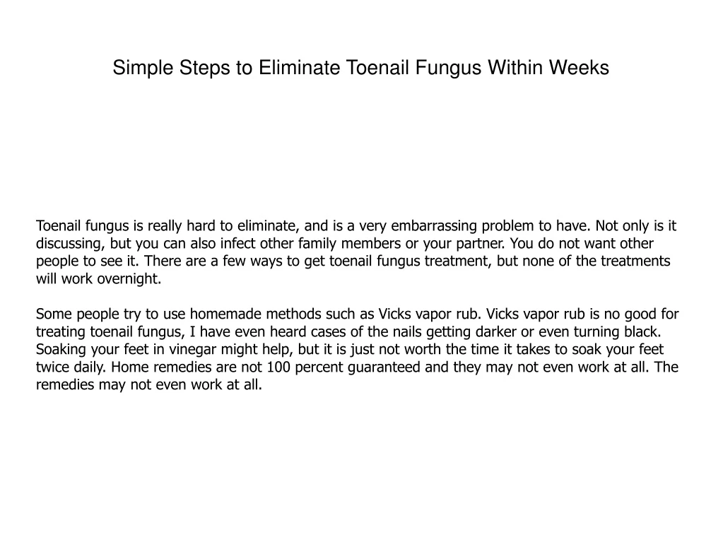 simple steps to eliminate toenail fungus within weeks