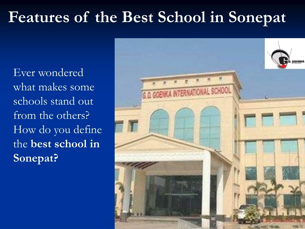 features of the best school in sonepat