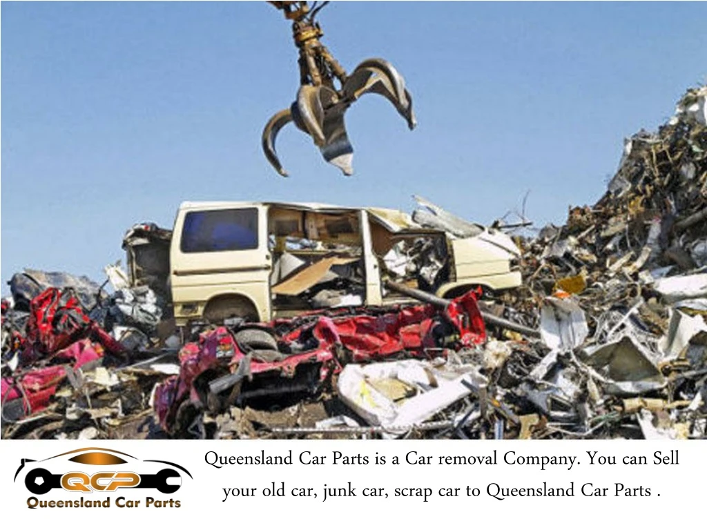 queensland car parts is a car removal company
