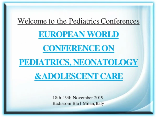 Pediatrics Summit 2019 | PPT