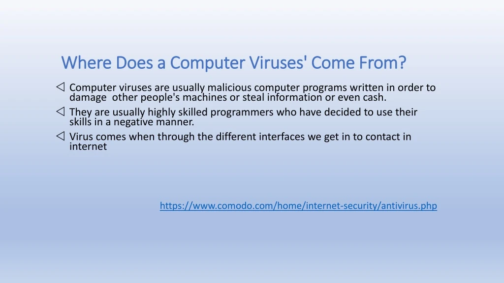 where does a computer viruses come from
