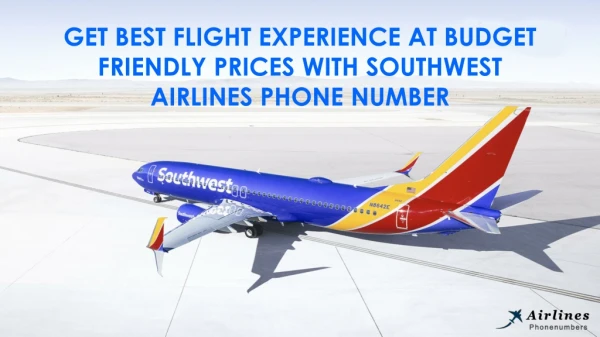 Book Budget Friendly Tickets at Southwest Airlines Phone Number