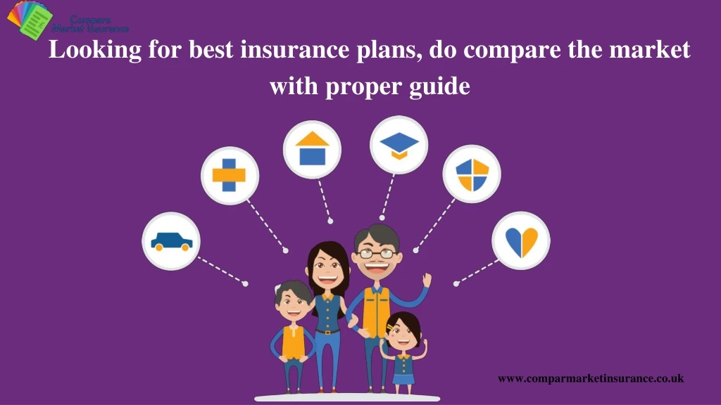 looking for best insurance plans do compare