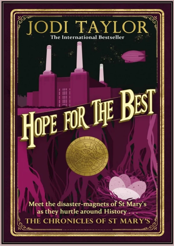 [Download] Hope for the Best By Jodi Taylor Free PDF eBooks