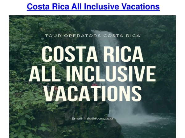 Costa Rica All Inclusive Vacations