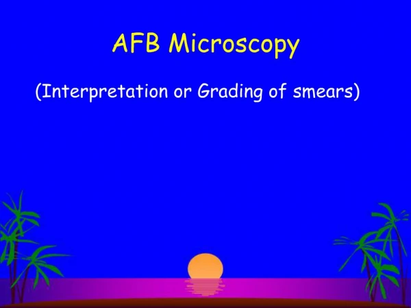 AFB Microscopy