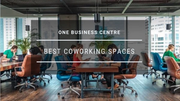 Discover The Best Co-working Spaces In Dubai!