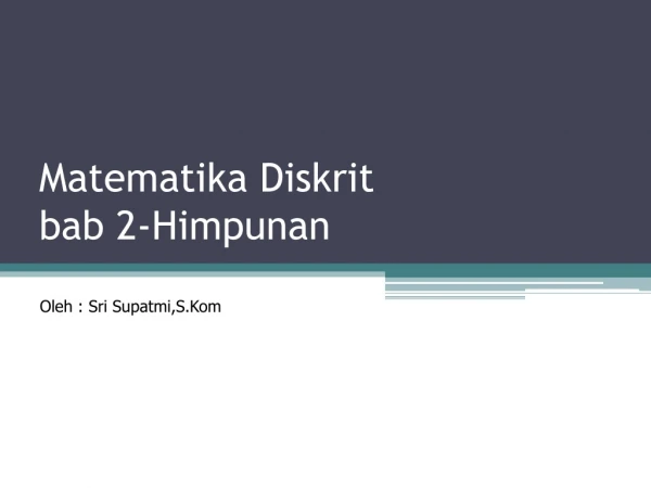 matematika diskrit bab 2 himpunan