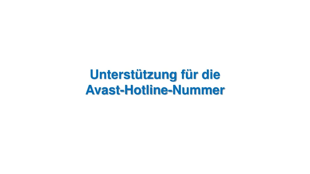 unterst tzung f r die avast hotline nummer