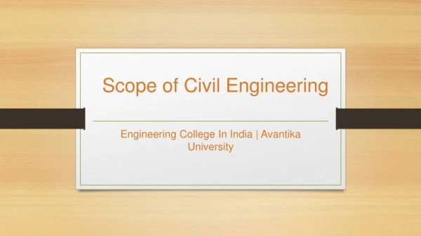 Scope of Civil Engineering - Avantika University