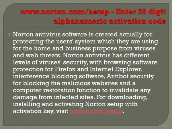 www.norton.com/setup - Enter 25 digit alphanumeric activation code