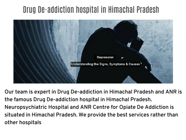 Drug De-addiction hospital in Himachal Pradesh