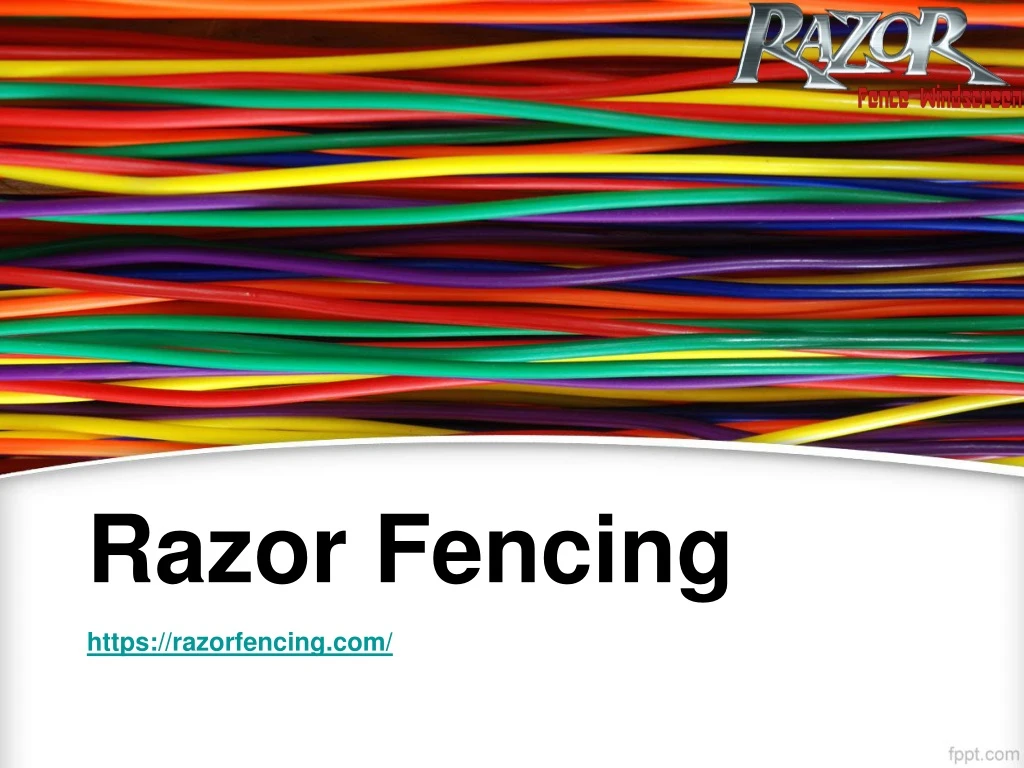 razor fencing