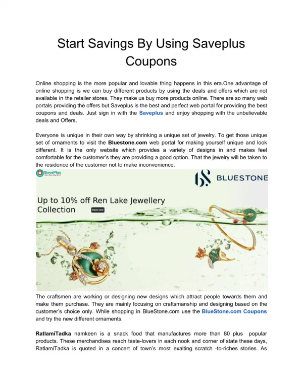 Start Savings By Using Saveplus Coupons