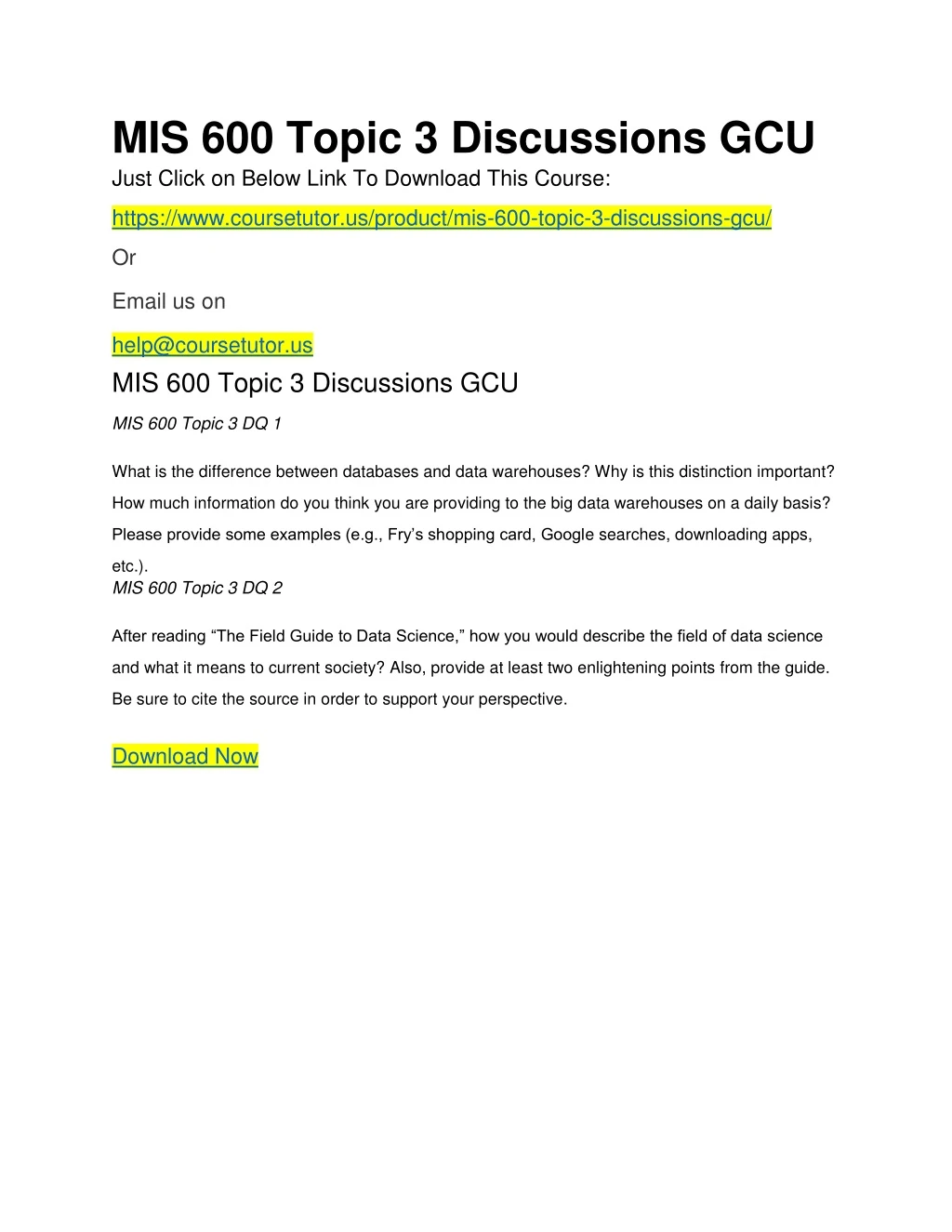 mis 600 topic 3 discussions gcu just click