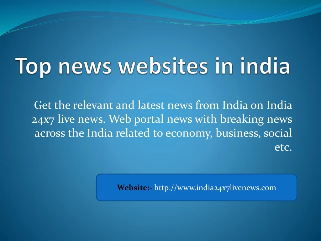 get the relevant and latest news from india