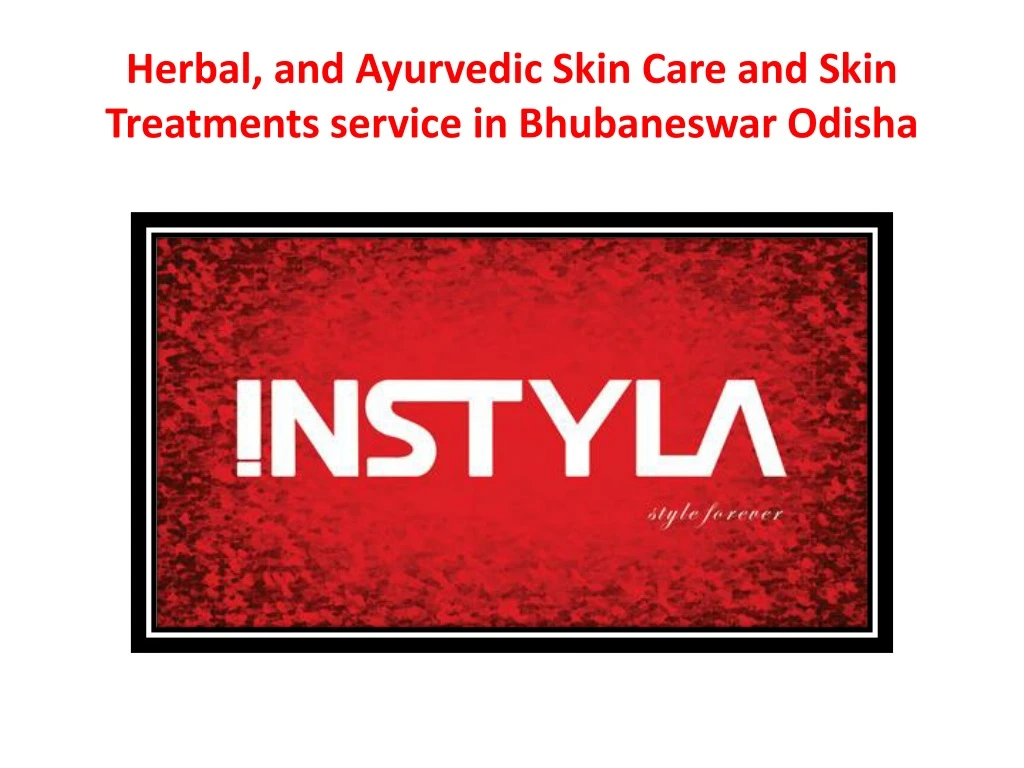herbal and ayurvedic skin care and skin treatments service in bhubaneswar odisha