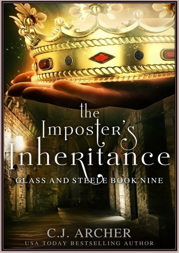 [Download] The Imposter's Inheritance By C.J. Archer Free PDF eBooks