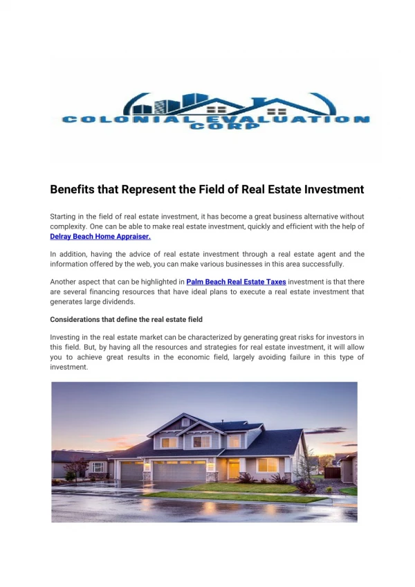 Benefits that Represent the Field of Real Estate Investment