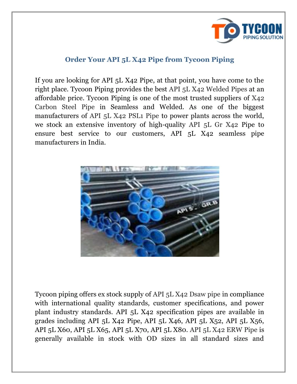 order your api 5l x42 pipe from tycoon piping
